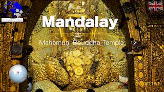 Mandalay, Mahamuni Buddha temple • Myanmar 